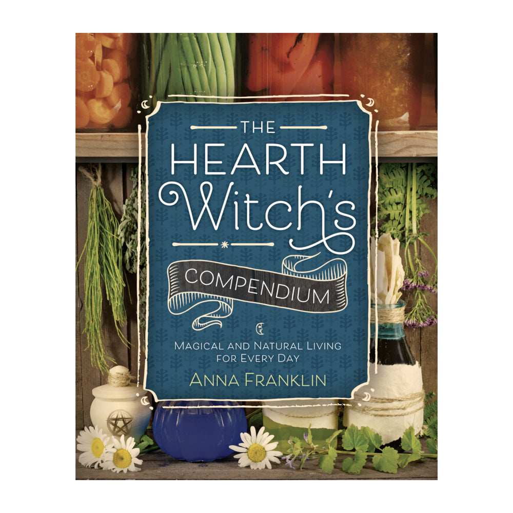 The Hearth Witch's Compendium
