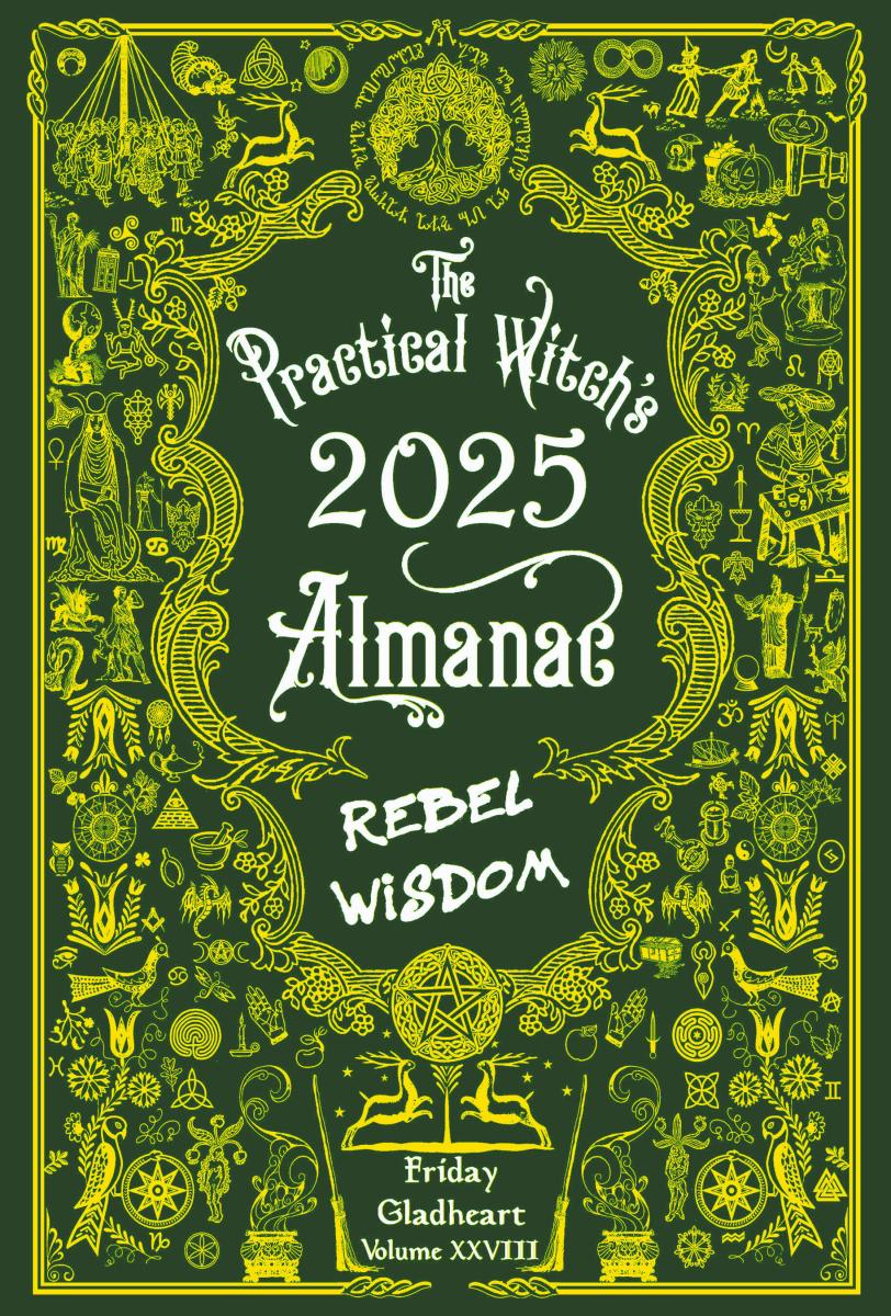 Signed 2025 Practical Witch's Almanac - Rebel Wisdom