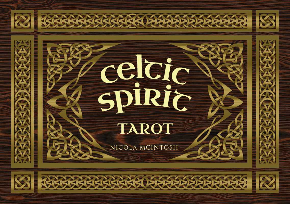 Celtic Spirit Tarot by Nicola McIntosh: Flashcards; 128 pages / English