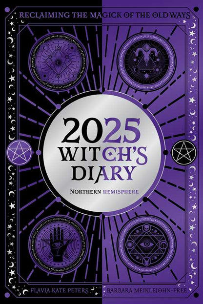 2025 Witch's Diary - Northern Hemisphere by Flavia Kate Peters: Paperback; 160 pages / English